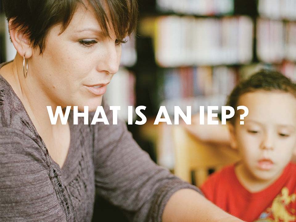 A Guide to Individual Education Plans (IEPs) in BC