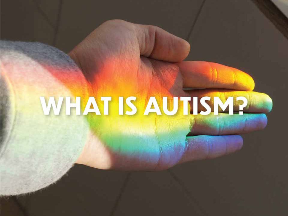 What is Autism?