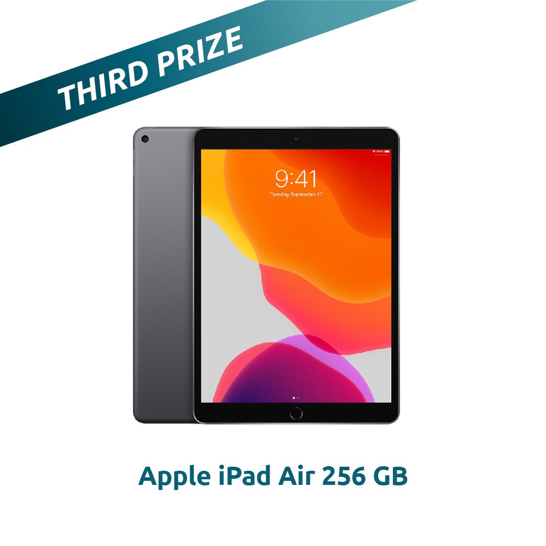Third Prize: Apple iPad Air, 256GB